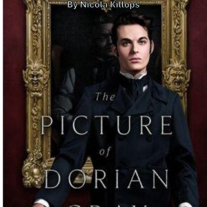 The Picture of Dorian Gray | Grade 12 Study Guide (PDF) – The Other Way In